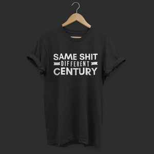 Same Shit Different Century Black Lives Matter Shirt - Funny Labrador Cute Shirt Labradors Labs