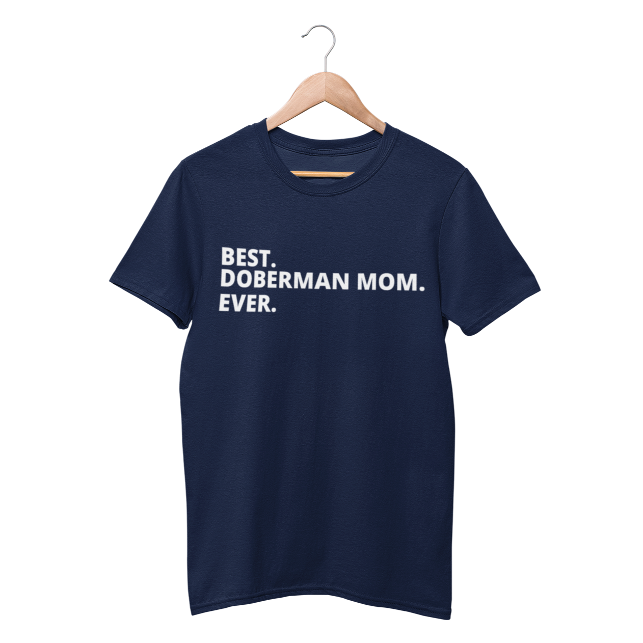 Best Doberman Mom Ever Shirt - Funny Labrador Cute Shirt Labradors Labs