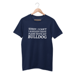 Funny Quote Bulldog Shirt - Funny Labrador Cute Shirt Labradors Labs