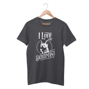 I Love my doberman Shirt - Funny Labrador Cute Shirt Labradors Labs