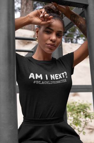 Am I Next? Black Lives Matter Shirt - Funny Labrador Cute Shirt Labradors Labs