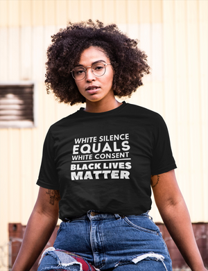 White Silence Equals White Consent Black Lives Matter Shirt - Funny Labrador Cute Shirt Labradors Labs